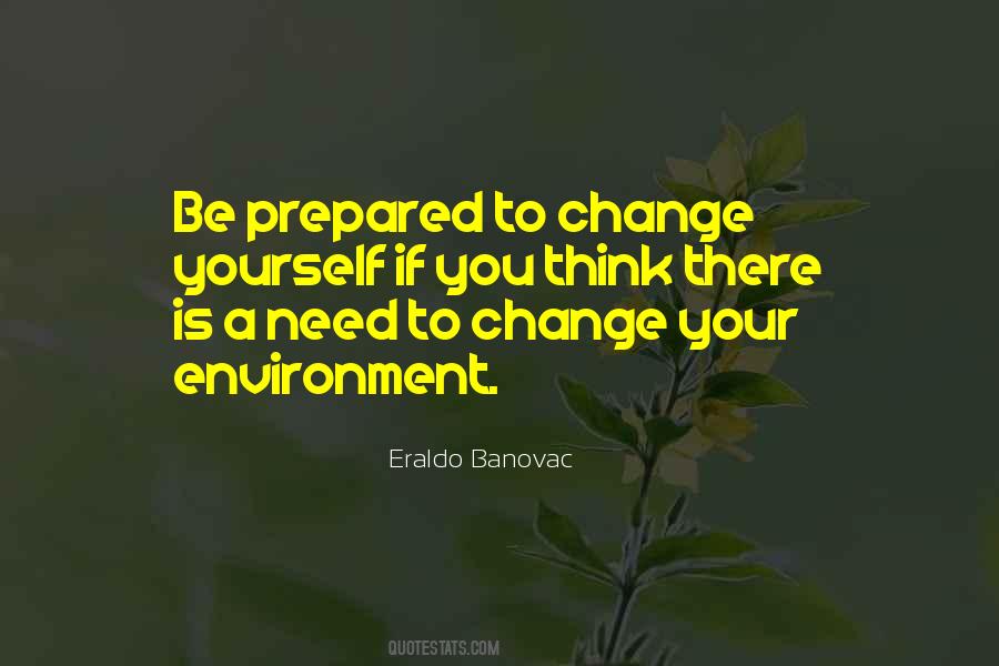 Quotes About Prepared Environment #844424