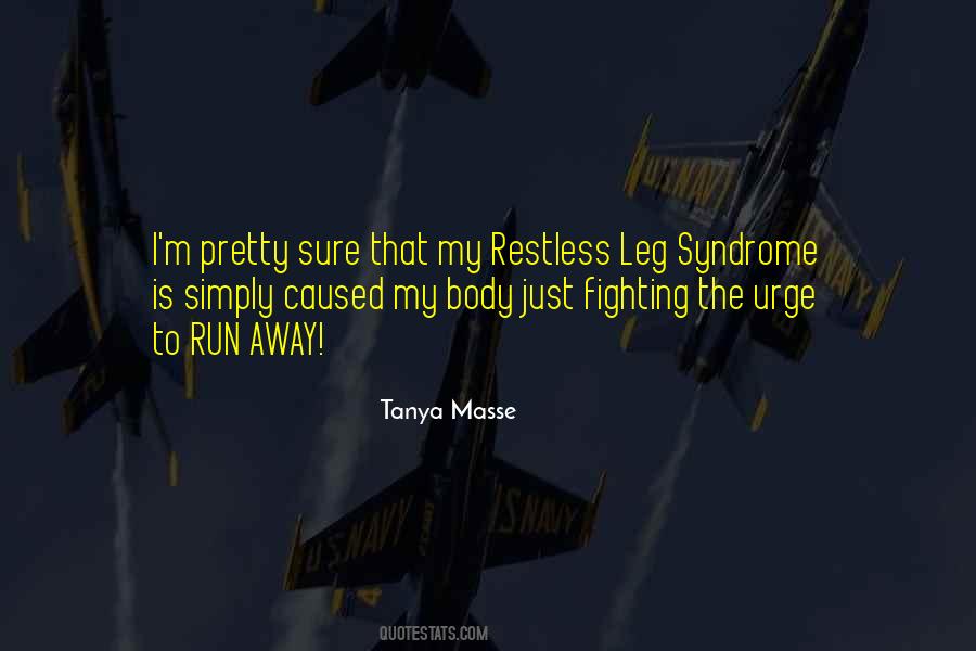 Fighting The Urge Quotes #1748356