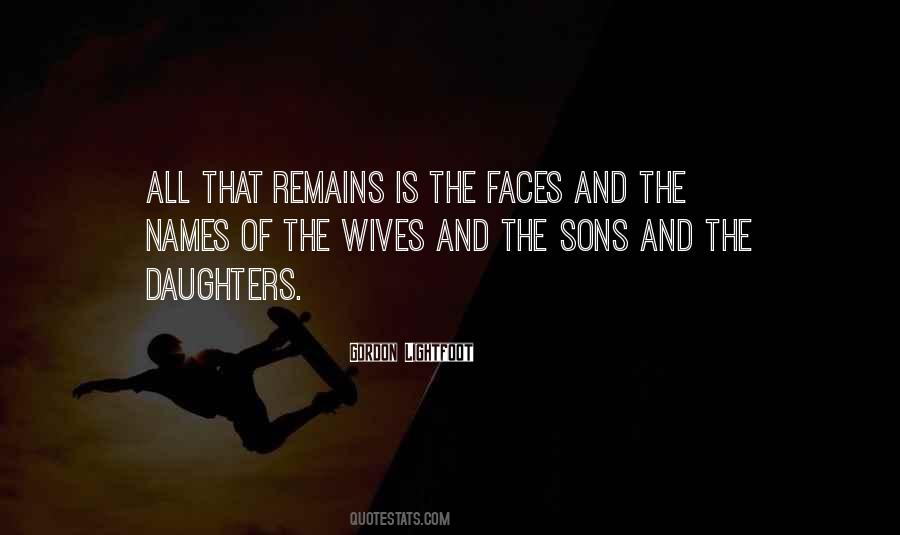 Quotes About Wives And Daughters #494605