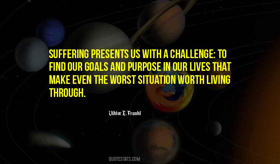 Quotes About Goals And Challenges #523537