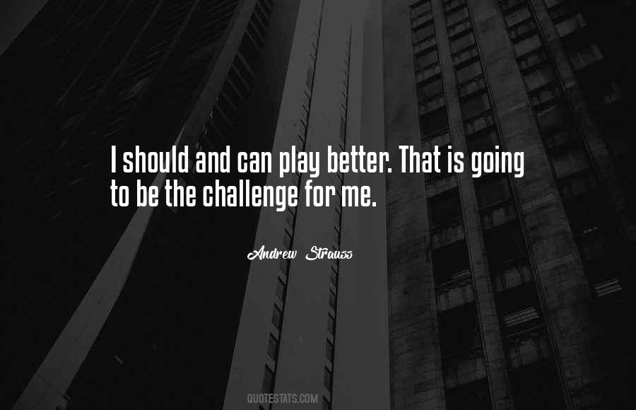 Quotes About Goals And Challenges #719012