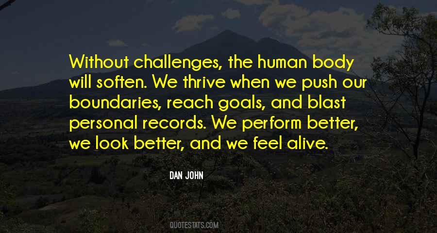 Quotes About Goals And Challenges #876979