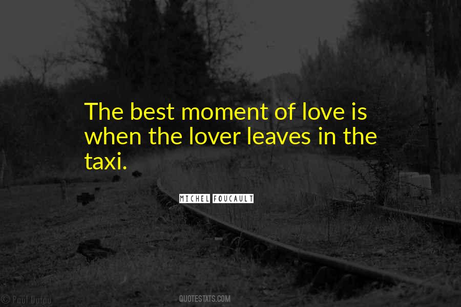 Quotes About Moment Of Love #1093872