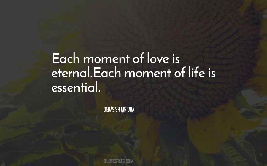 Quotes About Moment Of Love #1154507