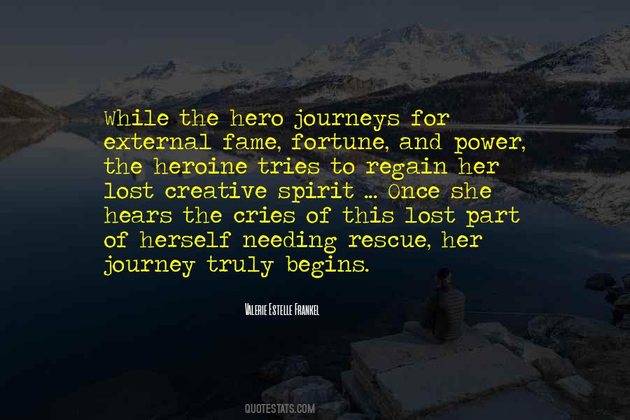 Heroine S Journey Quotes #1289219