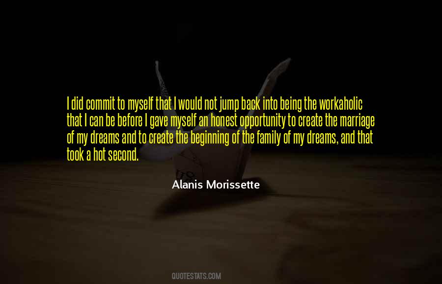 Quotes About Not Being A Workaholic #111035