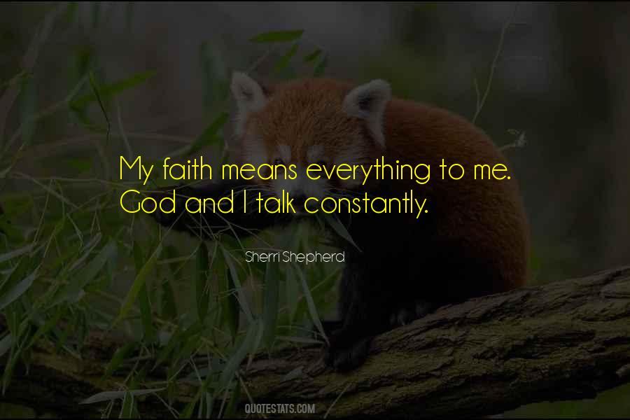 My Faith Quotes #1020354