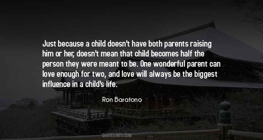 Quotes About Parents Love #107592