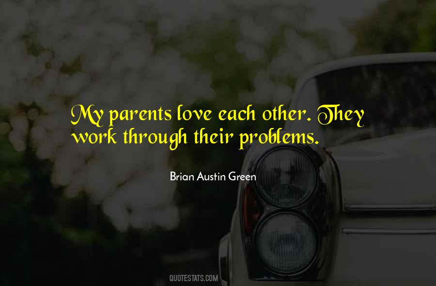 Quotes About Parents Love #1291053