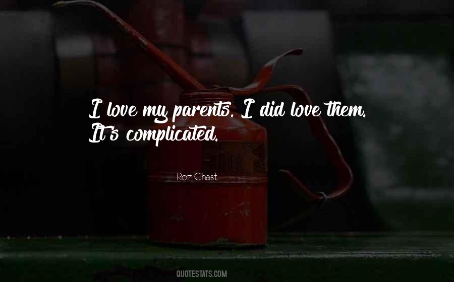 Quotes About Parents Love #197362