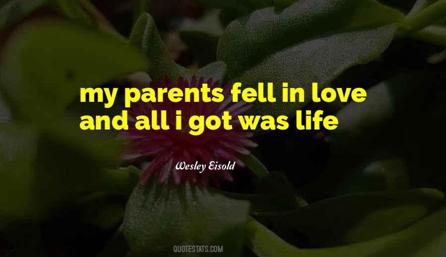 Quotes About Parents Love #256057