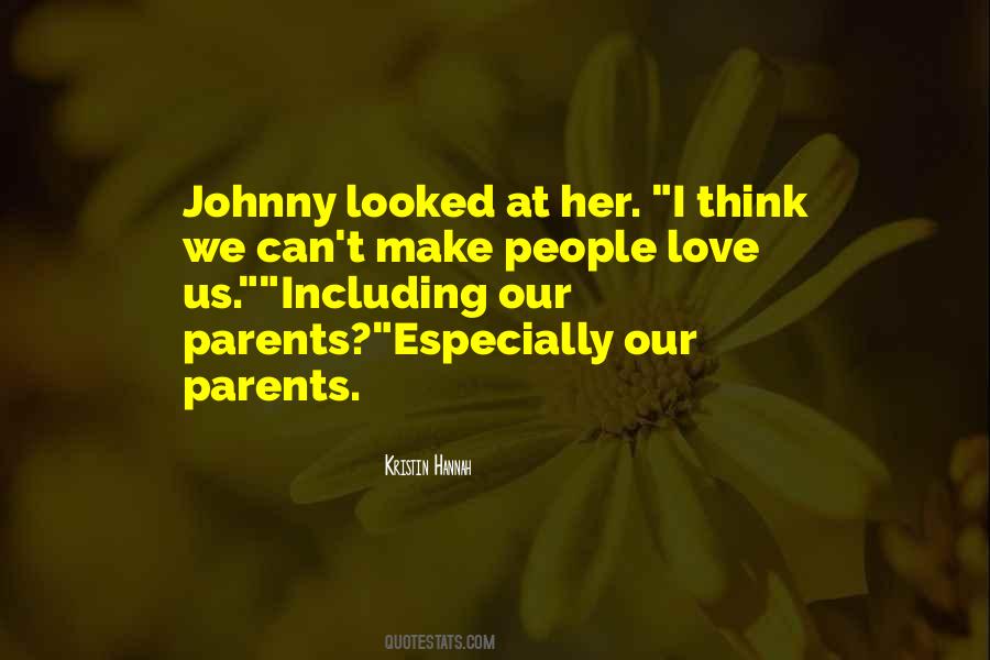 Quotes About Parents Love #291411 Quotes About Parents Love #291411