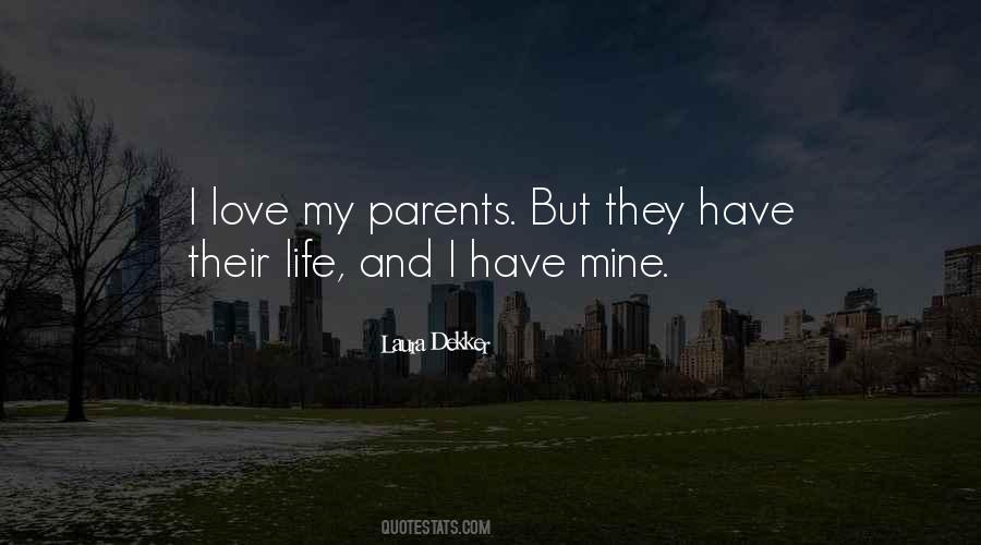 Quotes About Parents Love #327846 Quotes About Parents Love #327846