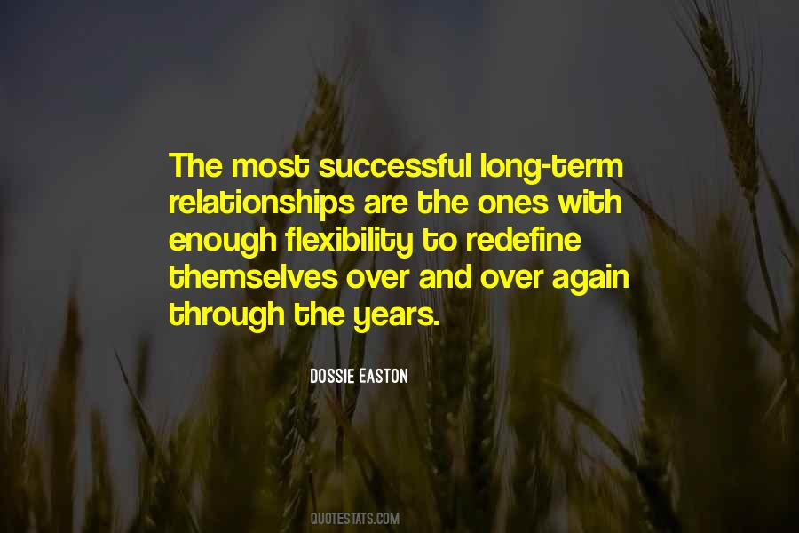 Quotes About Flexibility #1113563