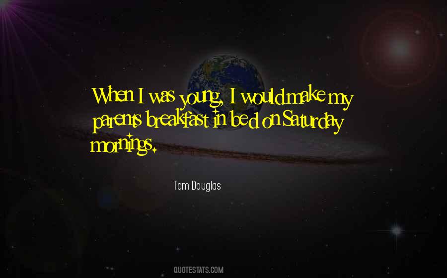 Quotes About Breakfast In Bed #1342820