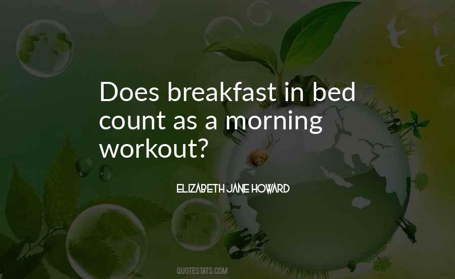 Quotes About Breakfast In Bed #278345