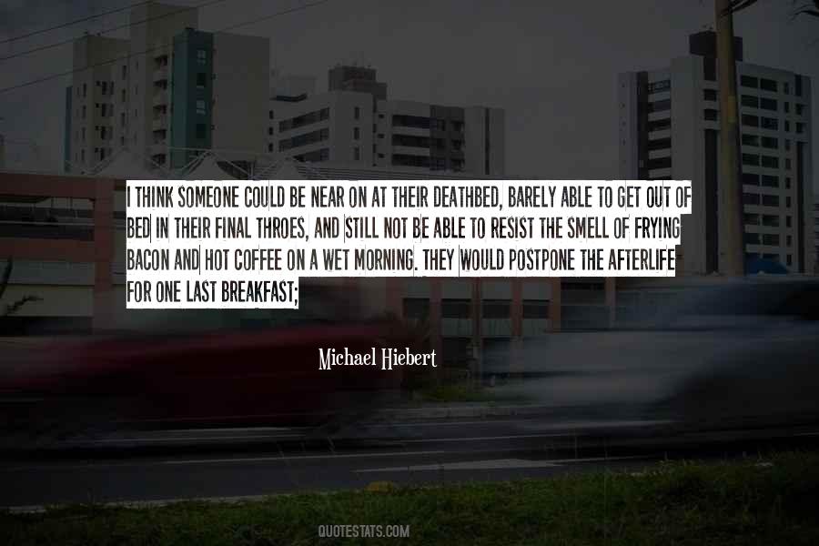 Quotes About Breakfast In Bed #541913