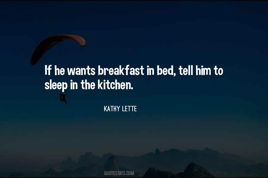Quotes About Breakfast In Bed #767157