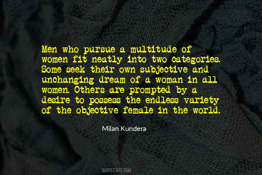Dream To Pursue Quotes #1357769