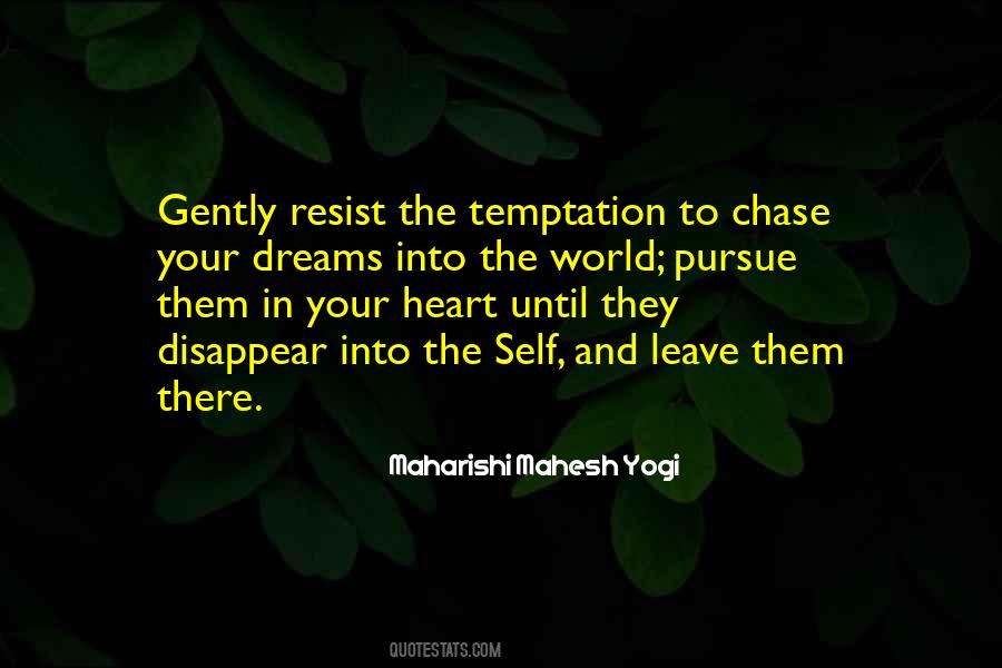 Dream To Pursue Quotes #1618415