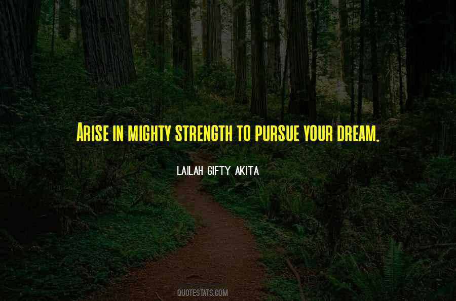 Dream To Pursue Quotes #485843