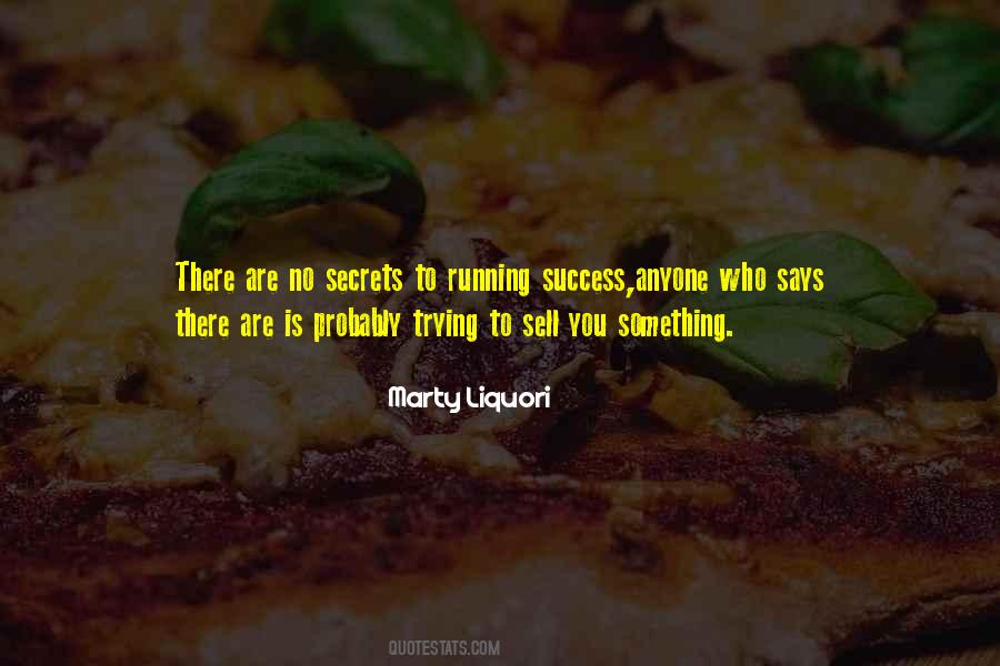 Quotes About Secrets To Success #1388297