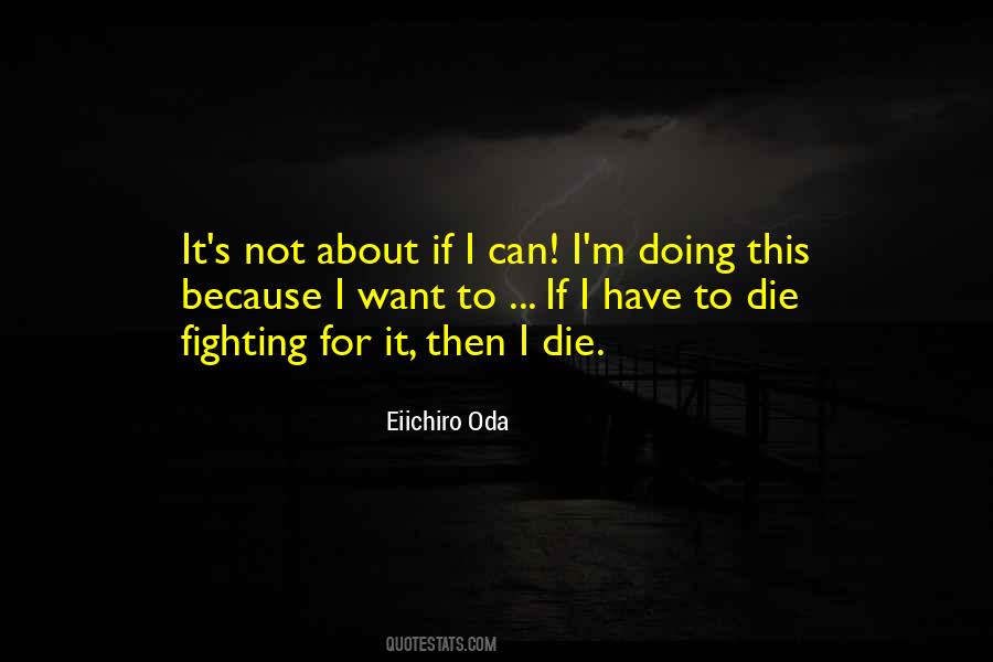Quotes About Not Fighting #113801 Quotes About Not Fighting #113801