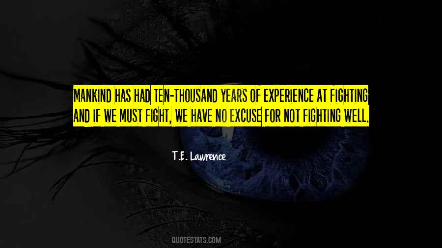 Quotes About Not Fighting #1609073