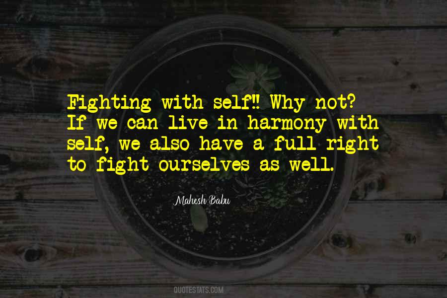 Quotes About Not Fighting #90771 Quotes About Not Fighting #90771