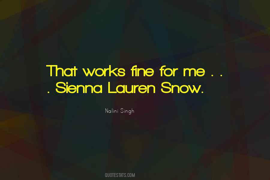 Sienna Lauren Quotes #1765319