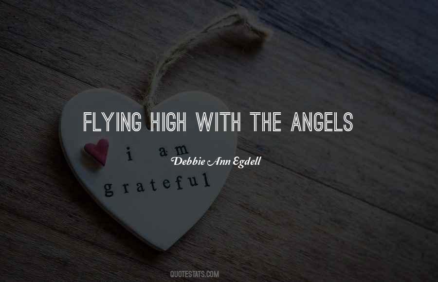 Quotes About Flying With Angels #823015