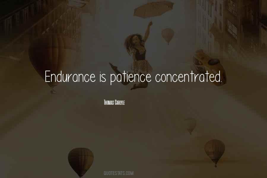 Endurance Patience Quotes #1351916