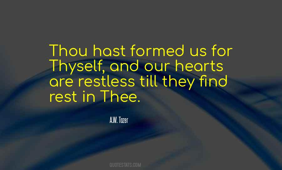 Restless Hearts Quotes #421538
