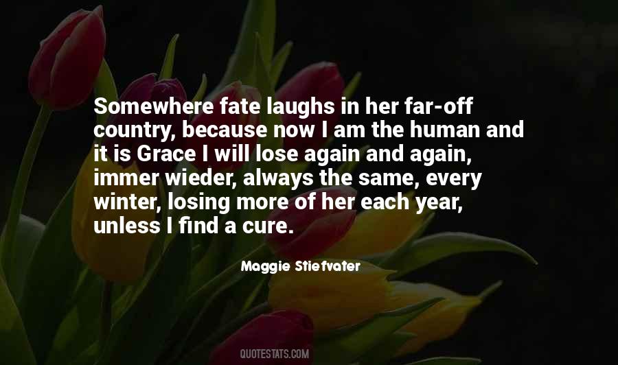Human Grace Quotes #1017737
