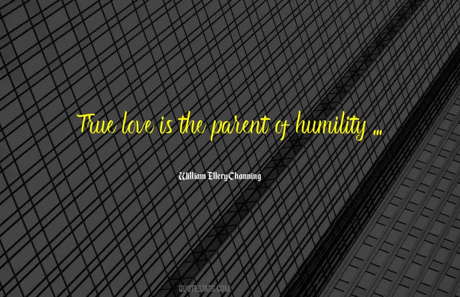 Quotes About True Humility #1036544