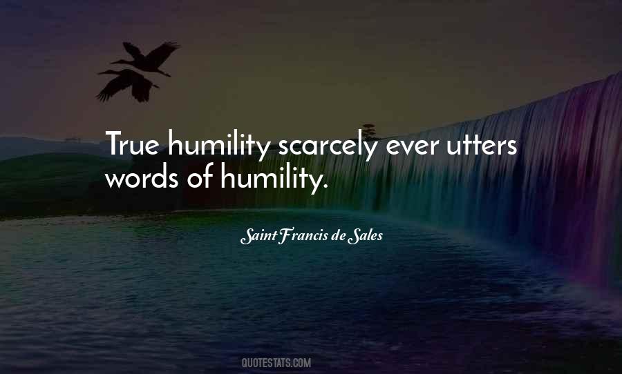 Quotes About True Humility #564551