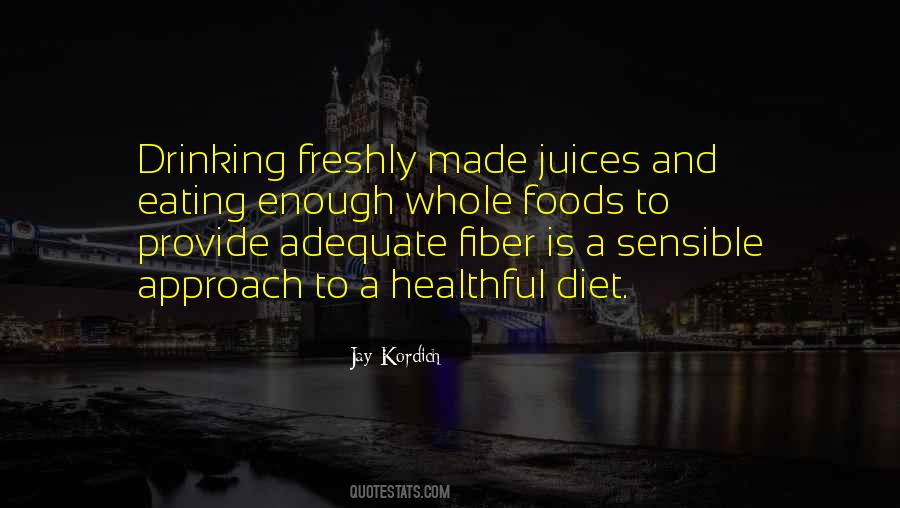 Quotes About Not Eating Healthy #121562