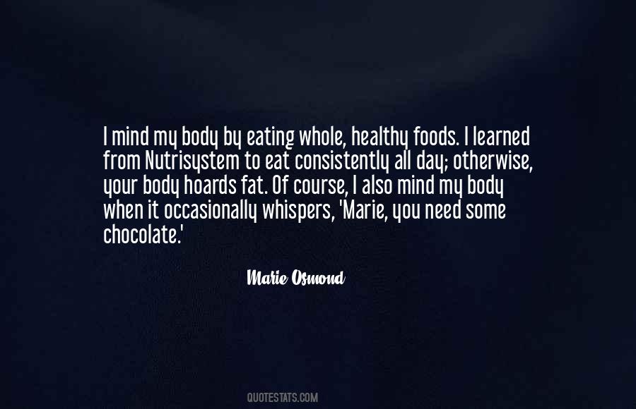 Quotes About Not Eating Healthy #357207