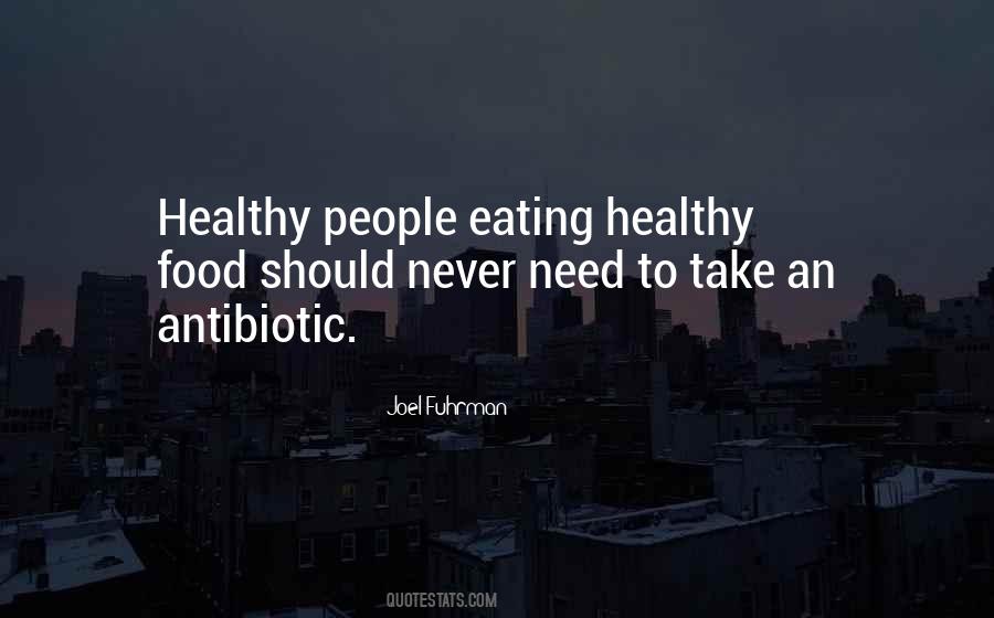 Quotes About Not Eating Healthy #467075