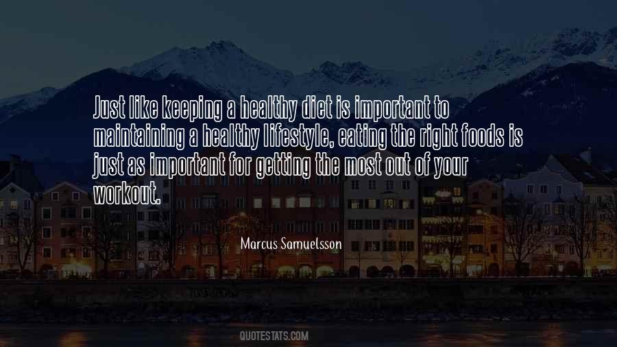 Quotes About Not Eating Healthy #618401