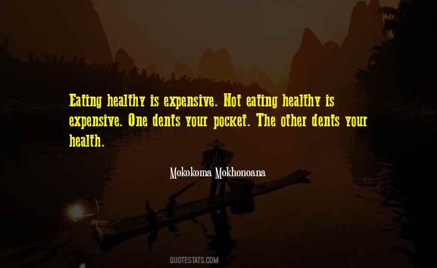 Quotes About Not Eating Healthy #857416