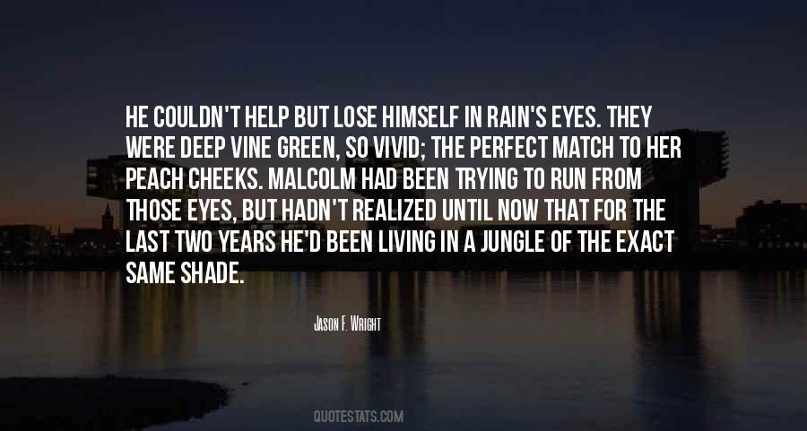 Eyes So Deep Quotes #1471213