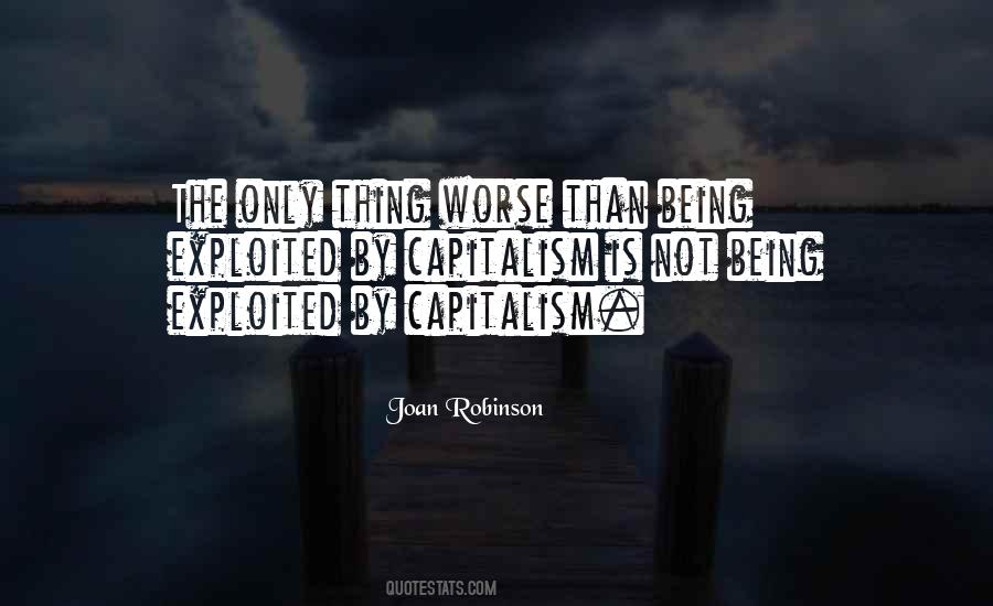 Quotes About Being Exploited #580025