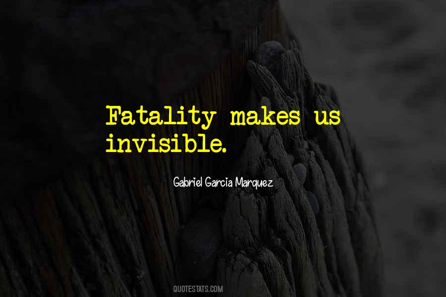 Quotes About Fatality #609565
