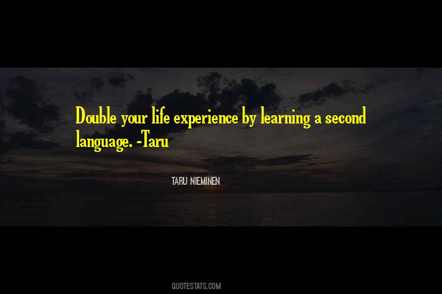 Quotes About Life Learning Experience #179721