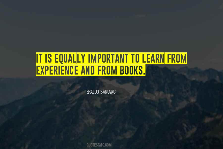 Quotes About Life Learning Experience #739325