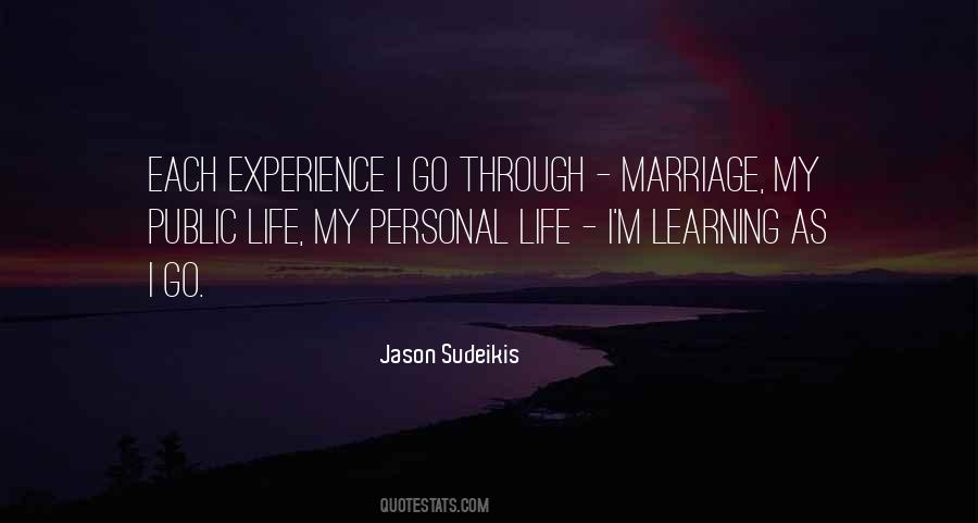 Quotes About Life Learning Experience #892502