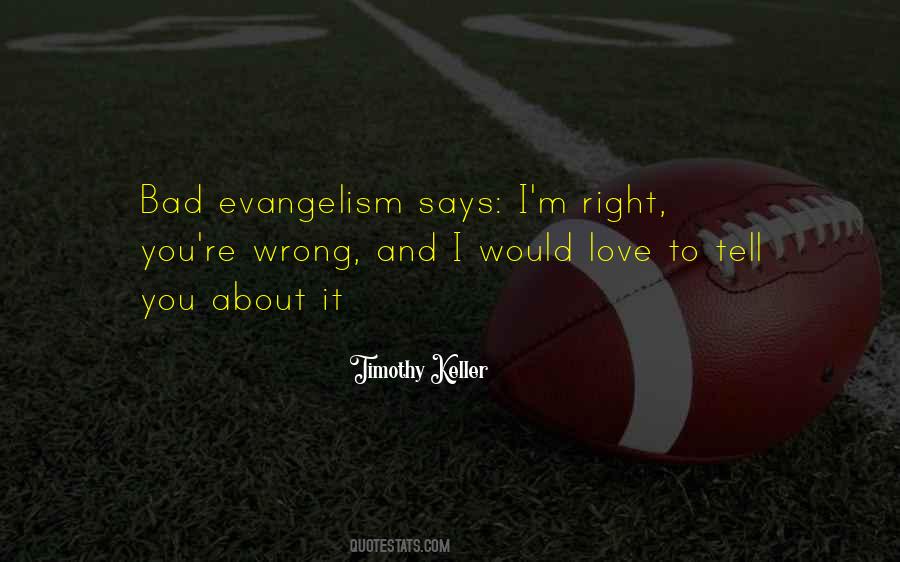 Quotes About Evangelism #1363863