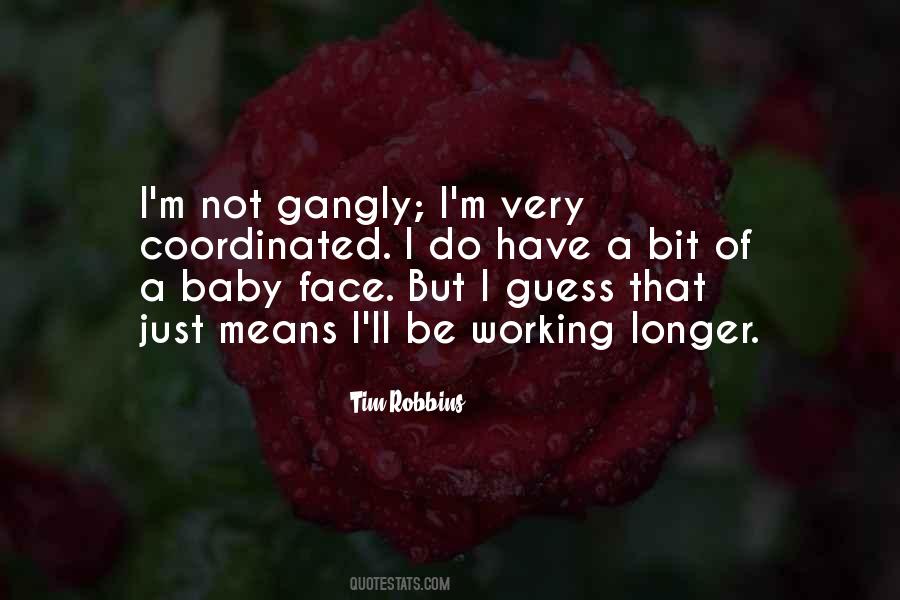 Quotes About Having A Baby Face #423626