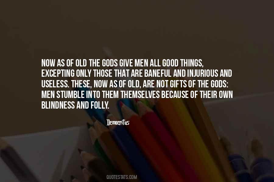 Quotes About The Old Gods #1536049